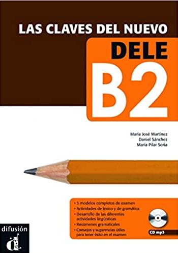 Las claves del nuevo DELE B2