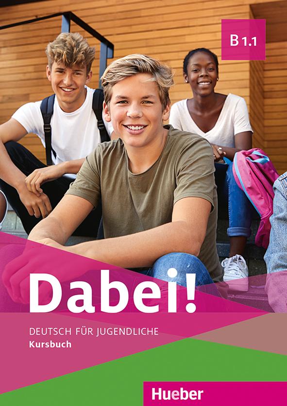 DABEI! B1.1 Kursbuch
