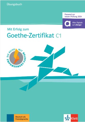 MIT ERFOLG ZUM GOETHE-ZERTIFIKAT C1 Übungsbuch + Audio online (passend zur neuen Prüfung 2024)