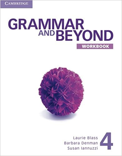 GRAMMAR AND BEYOND 4 Workbook