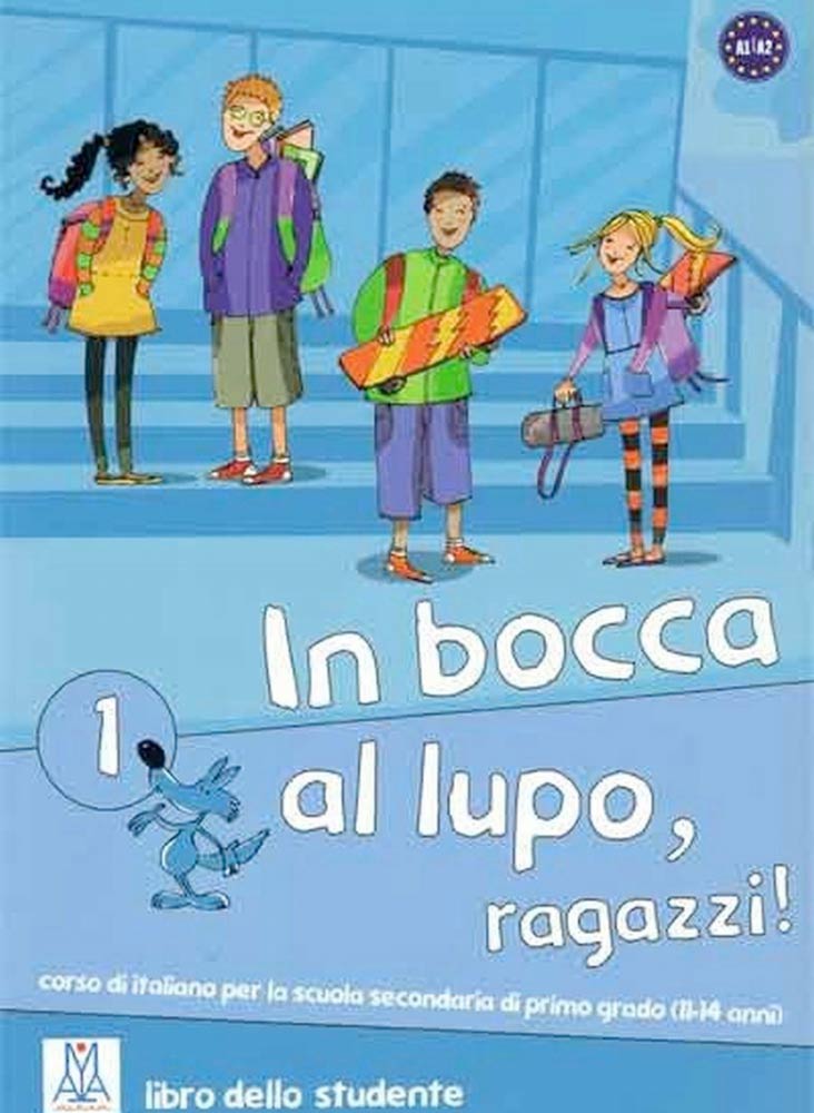 IN BOCCA AL LUPO, RAGAZZI! 1 Libro dello studente + CD Audio