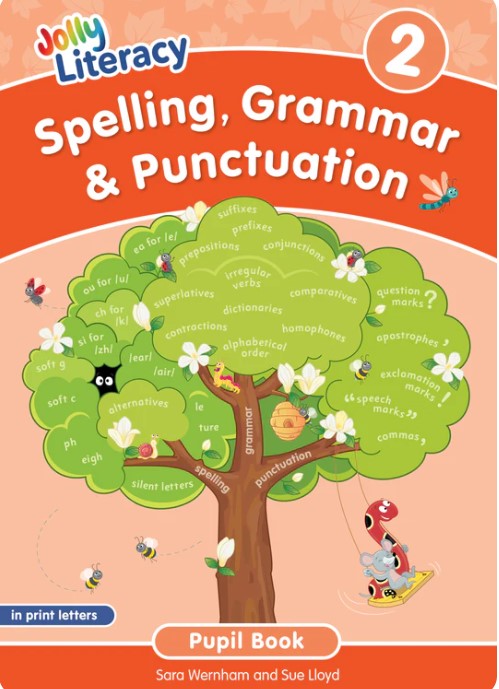 JOLLY LITERACY 2 Spelling, Grammar & Punctuation Pupil Book (Print Letters) 