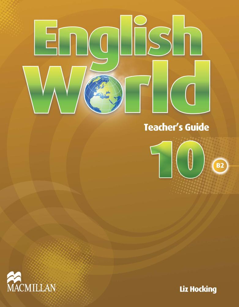 ENGLISH WORLD 10 Teacher's Guide