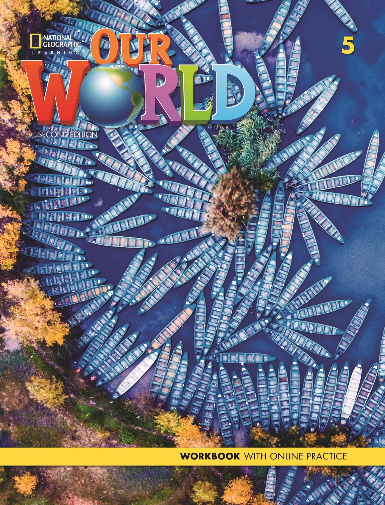 OUR WORLD 2nd ED 5 Workbook + Online Practice