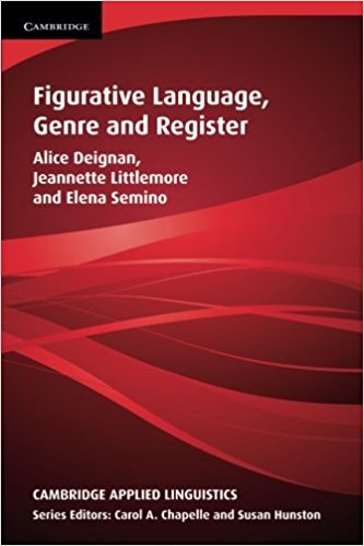FIGURATIVE LANGUAGE, GENRE AND REGISTER  (CAMBRIDGE APPLIED LINGUISTICS) Book