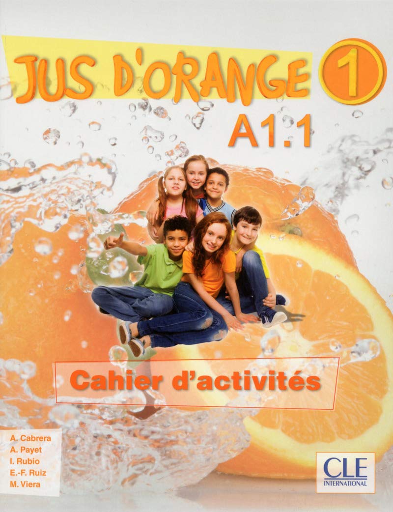 JUS D’ORANGE 1 Cahier