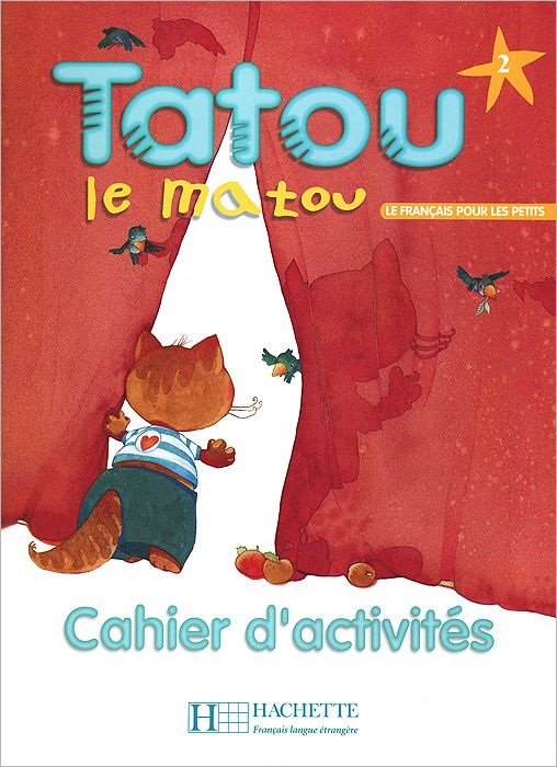 TATOU LE MATOU  2 Cahier d'activites