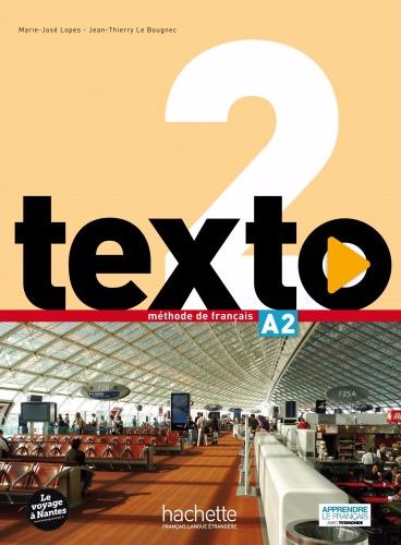 TEXTO 2 Livre de l'eleve + DVD-ROM