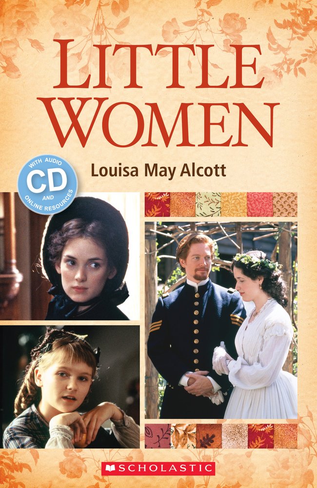 LITTLE WOMEN (SCHOLASTIC ELT READERS, LEVEL 1) Book + Audio CD