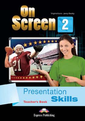 ON SCREEN 2 Presentation Skills Teacher's Book 