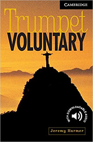 TRUMPET VOLUNTARY (CAMBRIDGE ENGLISH READERS, LEVEL 6) Book