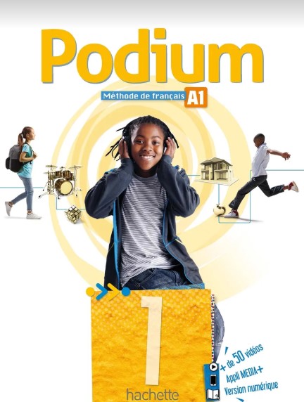 PODIUM 1 Livre de l'élève