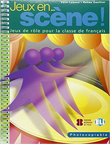 JEUX…EN SCENE! Livre Photocopiable
