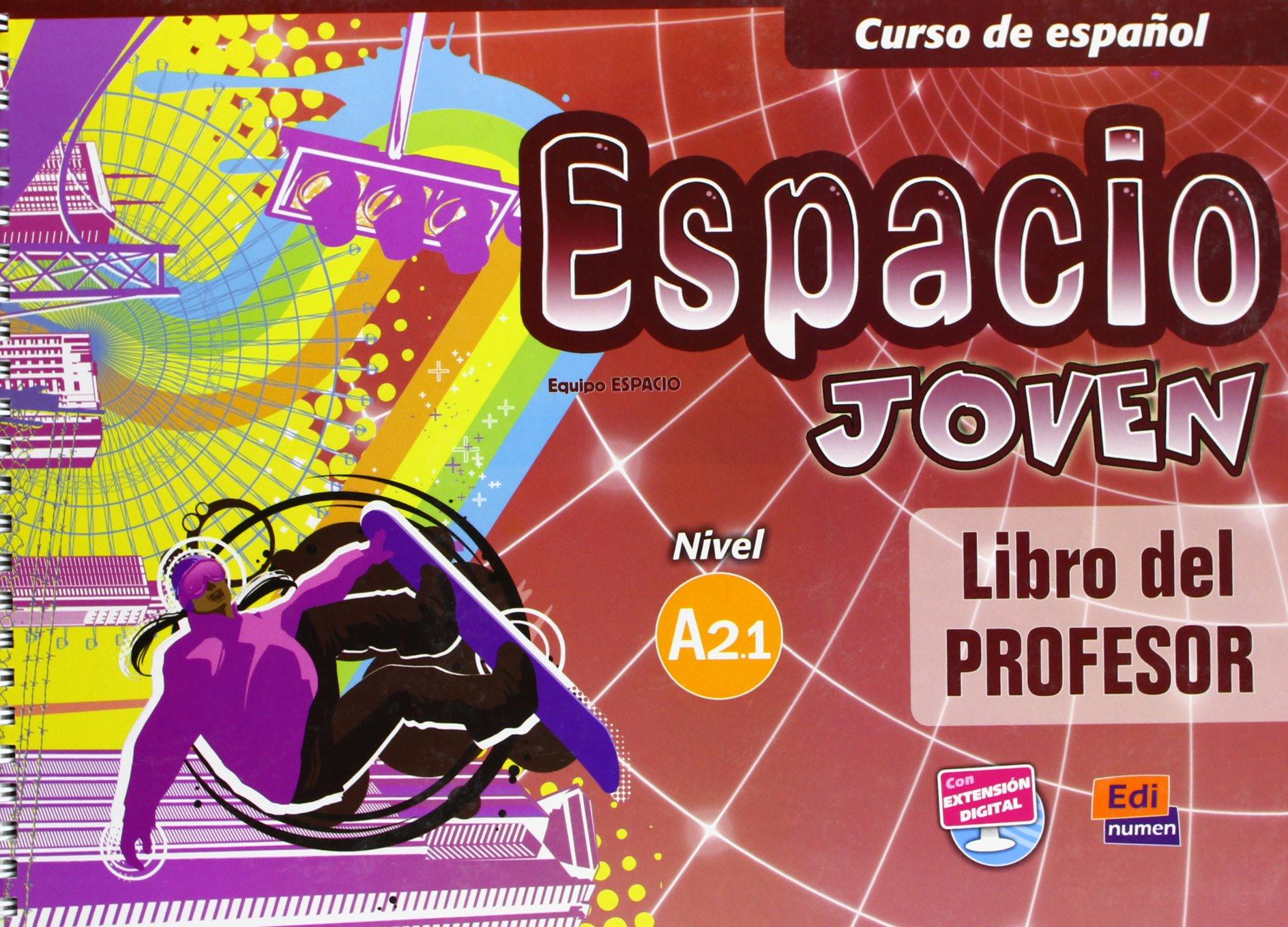 ESPACIO JOVEN A2.1 Libro del Profesor