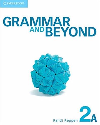 GRAMMAR AND BEYOND 2 Student's Book A