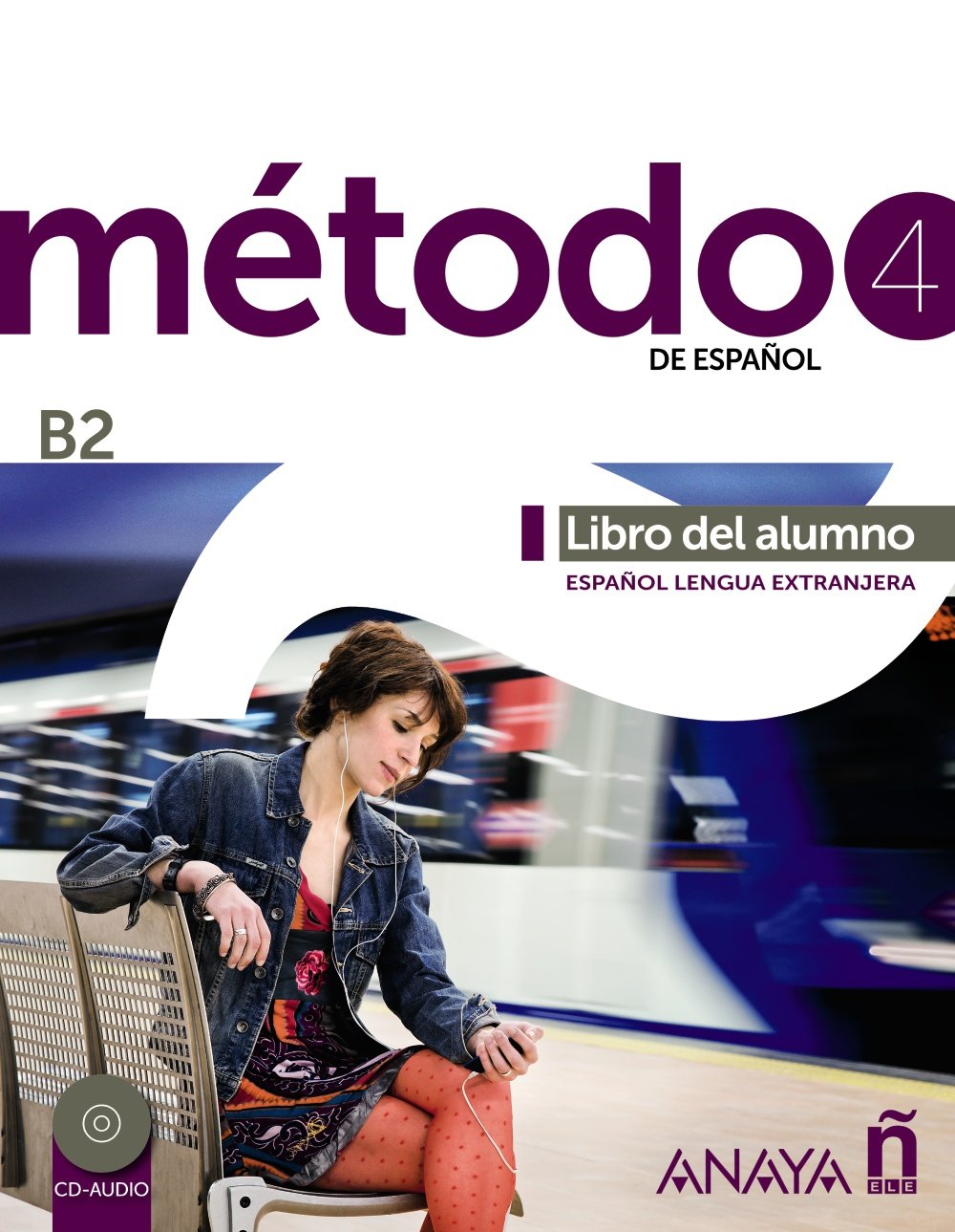 METODO DE ESPAÑOL 4  Libro del Alumno + Audio CD