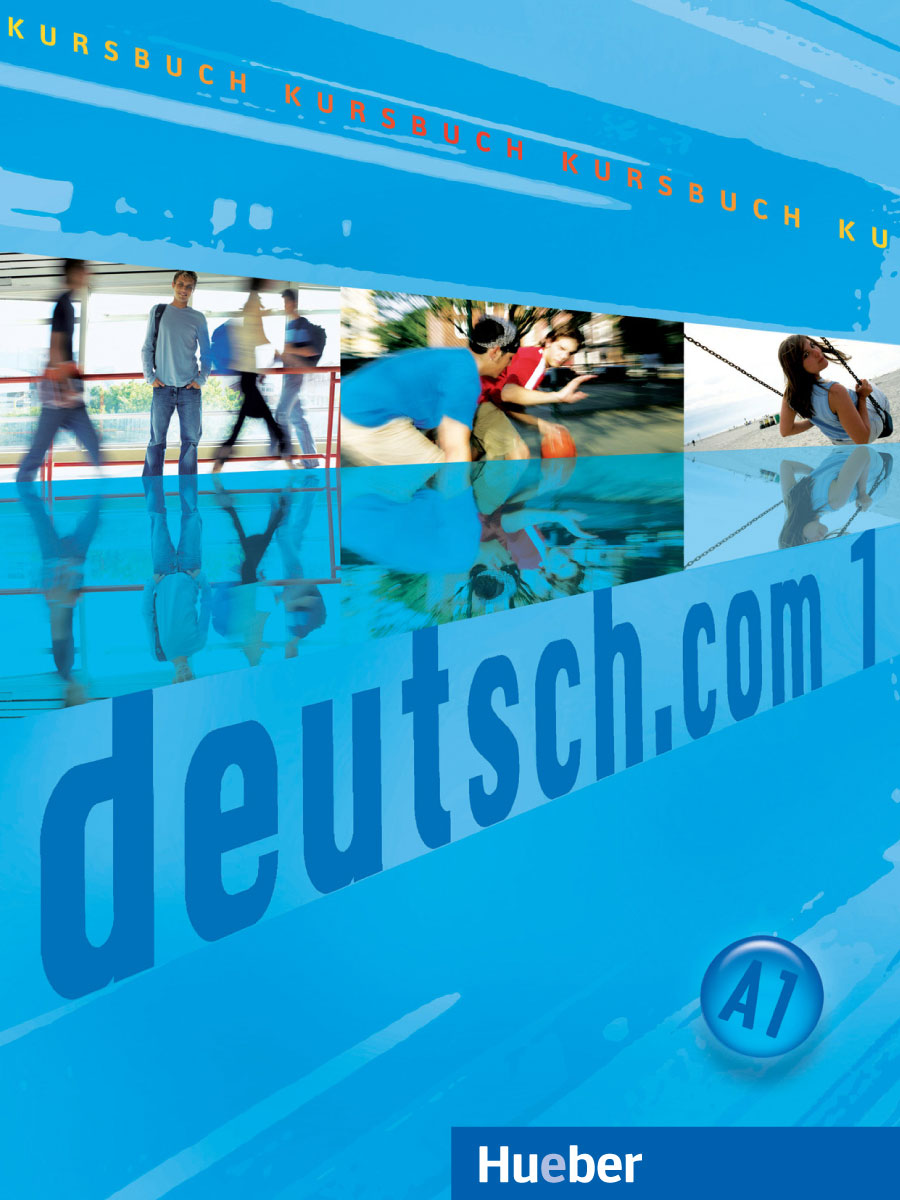 DEUTSCH.COM 1 Kursbuch
