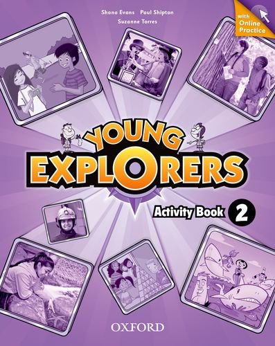 YOUNG EXPLORERS 2 Activity Book + Online Practice