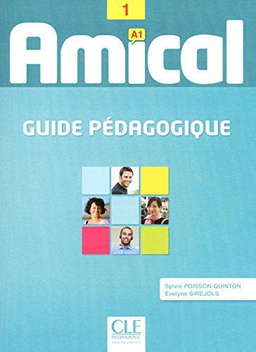 AMICAL 1 guide pedagogique