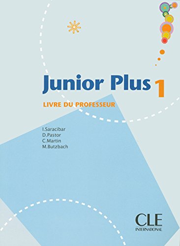 JUNIOR PLUS 1 livre du professeur    OP!