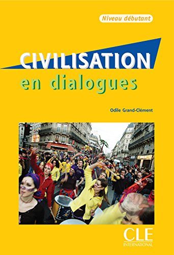 CIVILISATION EN DIALOGUES DEBUTANT Livre + Audio CD