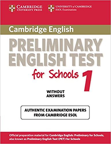 Cambridge PET for Schools 1  Student's Book without answers