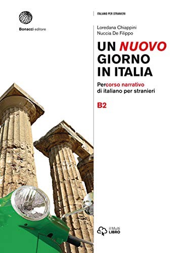 UN NUOVO GIORNO IN ITALIA B2 - studente