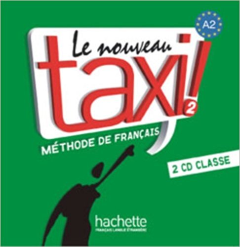 LE NOUVEAU TAXI! 2 CD Audio Classe
