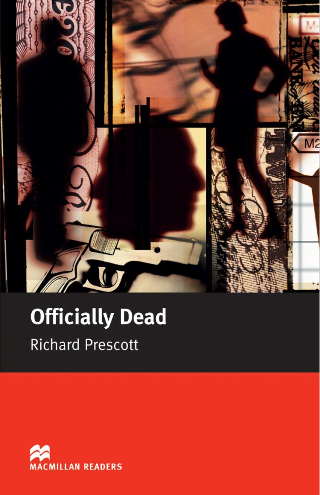 OFFICIALLY DEAD (MACMILLAN READERS, UPPER-INTERMEDIATE) Book