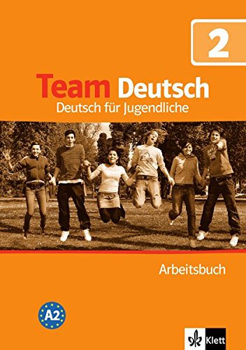 TEAM DEUTSCH 2 Arbeitsbuch