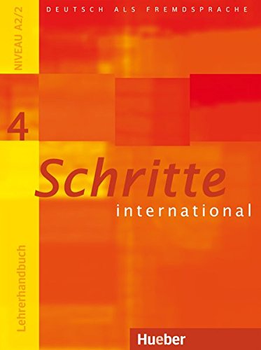 SCHRITTE INTERNATIONAL 4 Lehrerhandbuch
