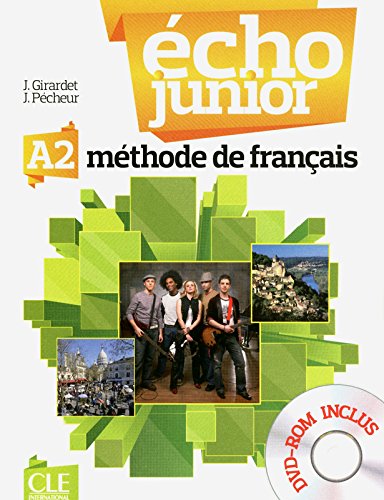 ECHO JUNIOR A2 Livre de l'élève + DVD-Rom 