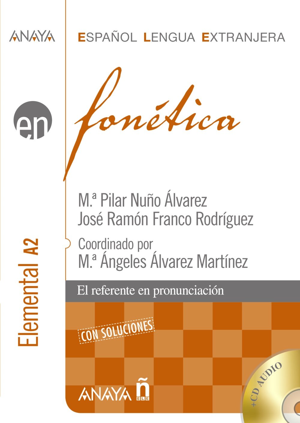 FONETICA. Nivel Elemental con Soluciones + Audio CD 
