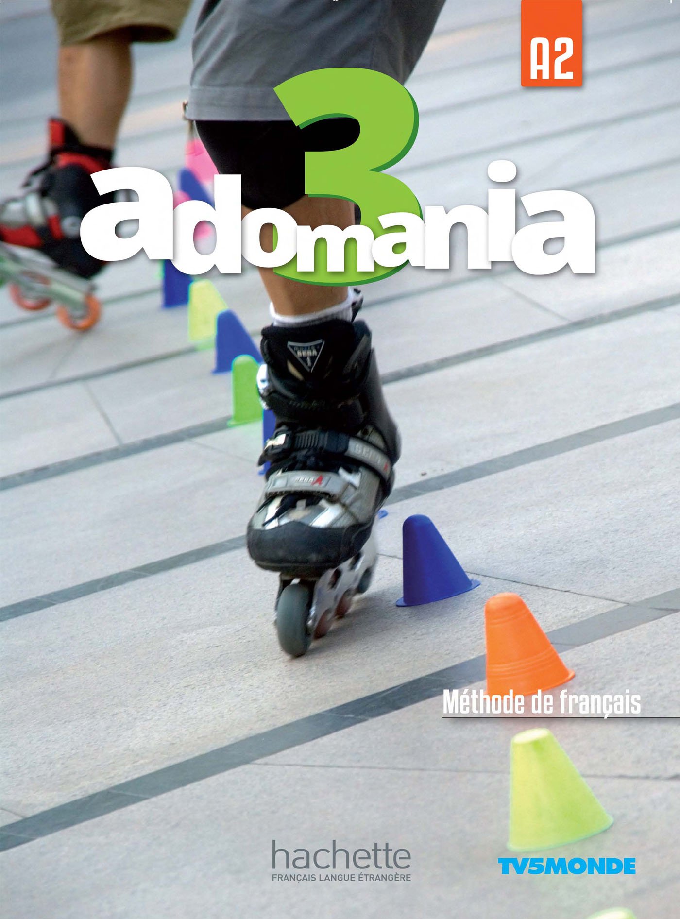 ADOMANIA 3 Livre de l'eleve + Audio/Video en téléchargement