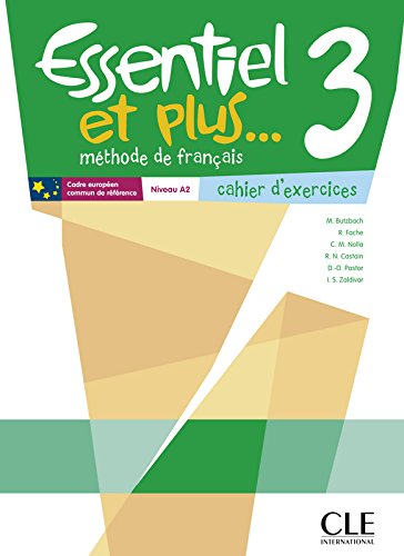 ESSENTIEL ET PLUS 3 Cahier d'exercices