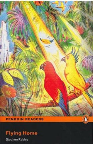 FLYING HOME (PENGUIN READERS, EASYSTART LEVEL) Book + Audio CD