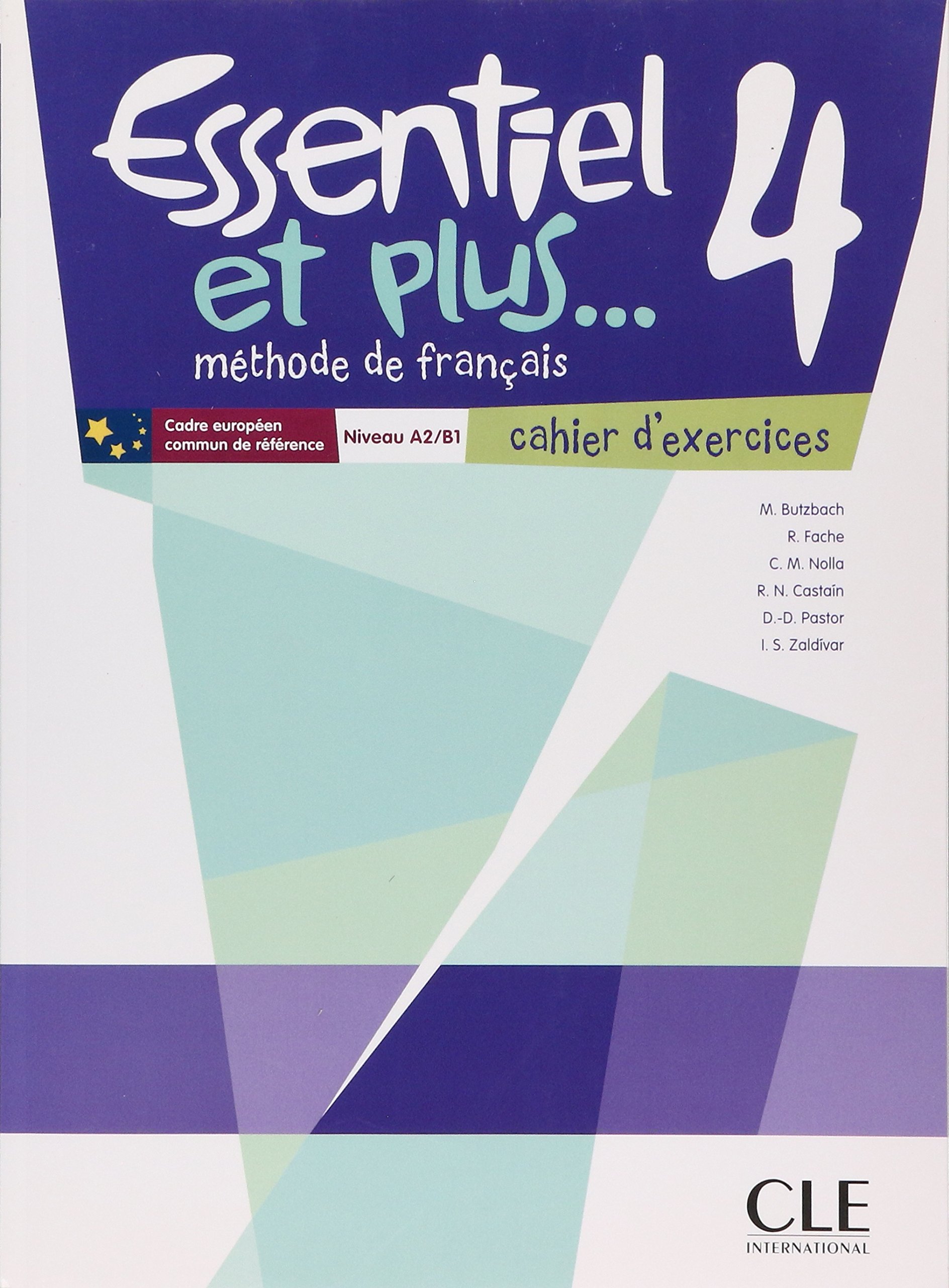 ESSENTIEL ET PLUS 4 Cahier d'exercices