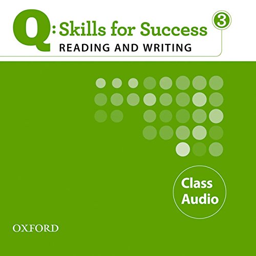 Q:SKILLS FOR SUCCESS READING AND WRITING 3 Class Audio CD