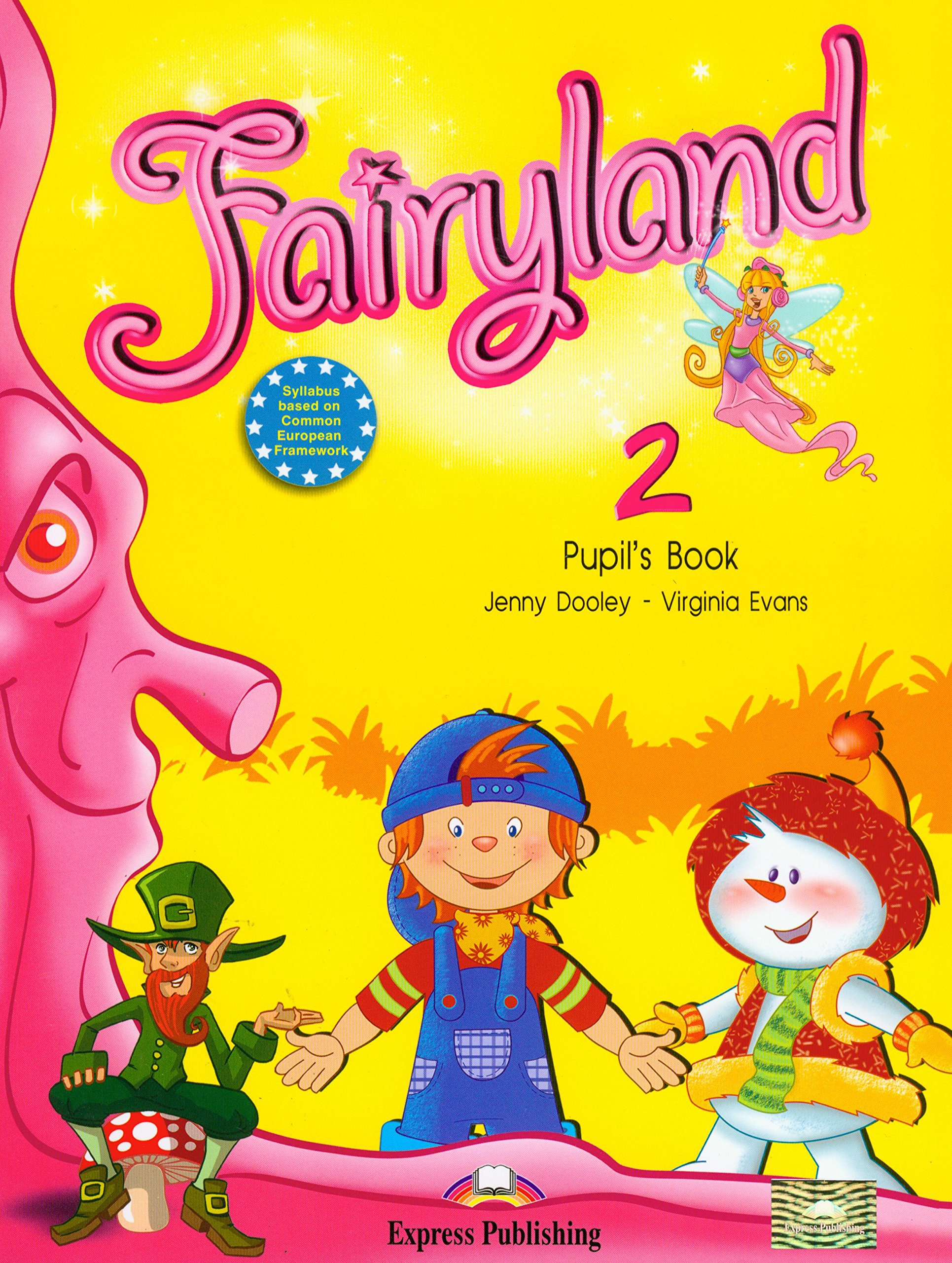FAIRYLAND 2 Pupil's Book
