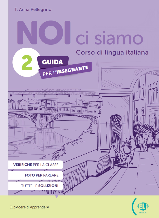 NOI CI SIAMO 2:  Teacher's Book+eBook