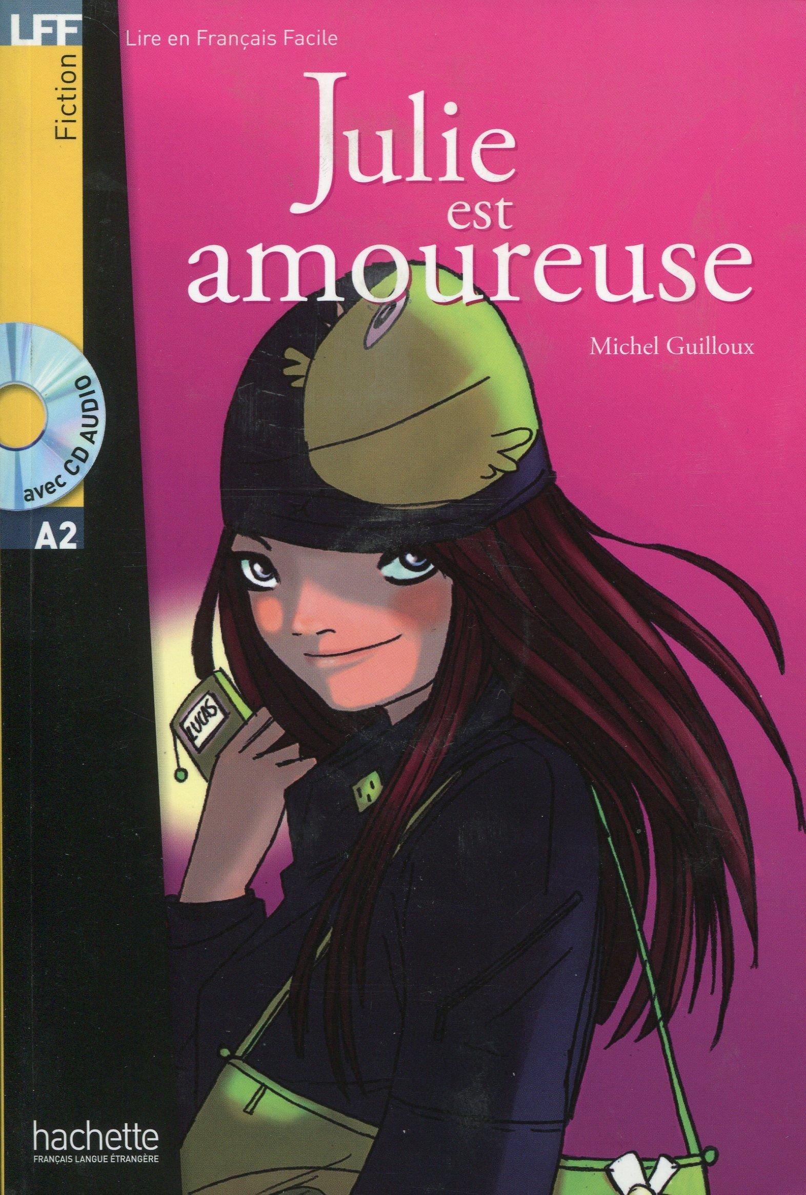 JULIE EST AMOUREUSE (LIRE EN FRANCAIS FACILE A2) Livre + Audio CD