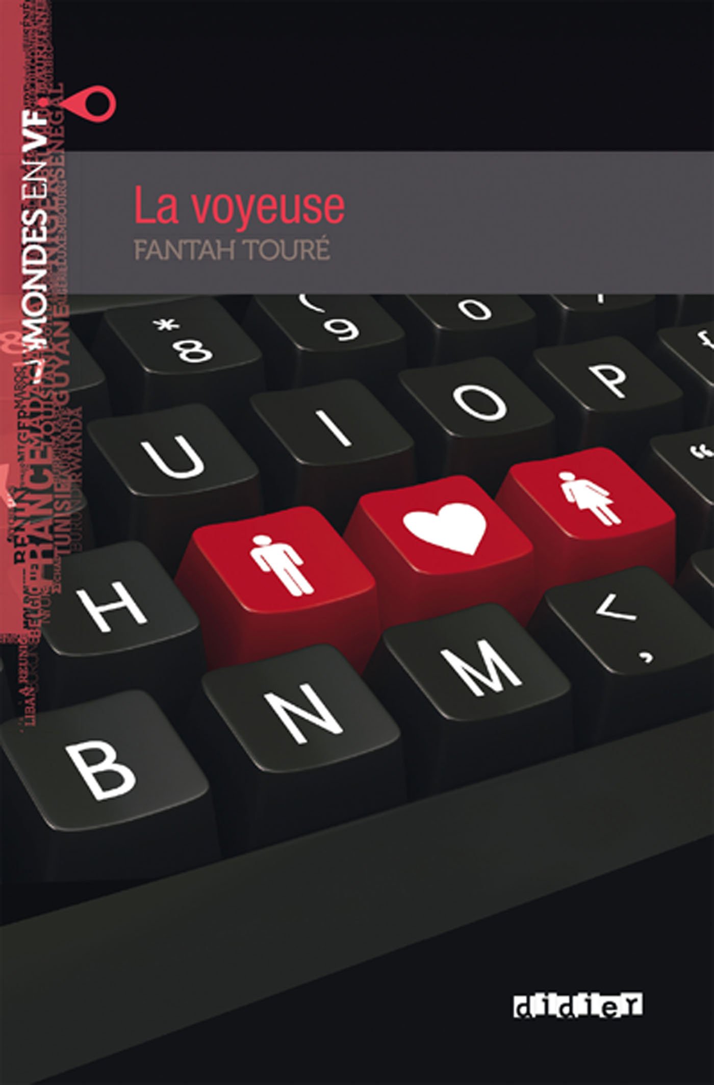 LA VOYEUSE (MONDES EN VF A2) Livre 