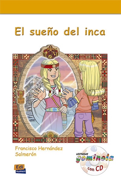 EL SUEÑO DEL INCA Libro + Audio CD