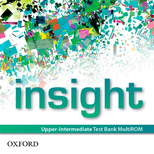 INSIGHT UPPER-INTERMEDIATE  Test Bank MultiROM