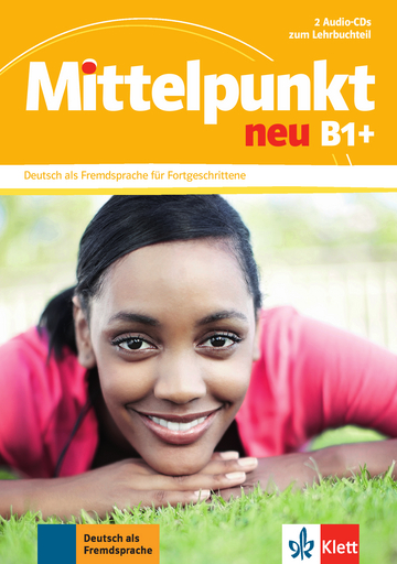 MITTELPUNKT NEU B1+ 2 Audio-CDs zum Lehrbuch
