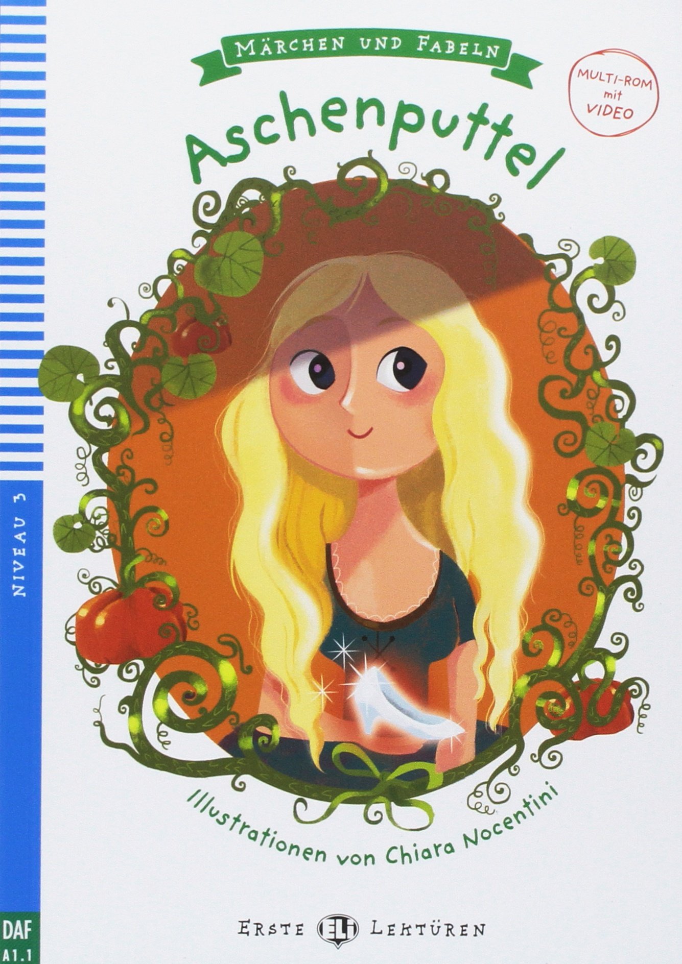 ASCHENPUTTEL (MARCHEN UND FABELN, NIVEAU 3) A1.1 Book + Audio CD