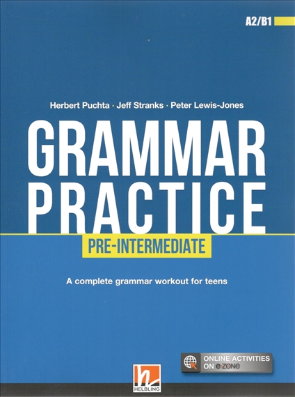 GRAMMAR PRACTICE PRE-INTERMEDIATE Student's Book + e-zone