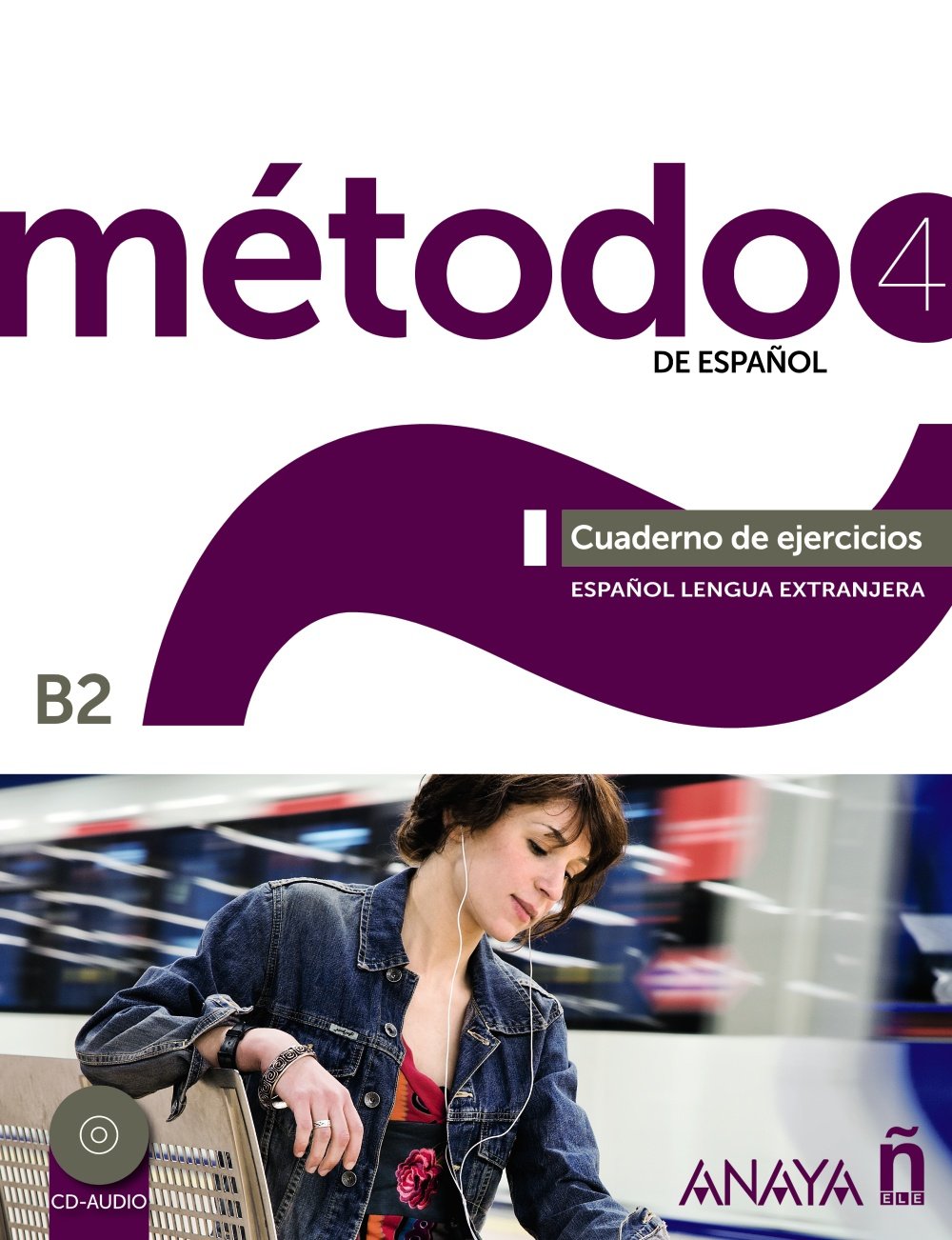 METODO DE ESPAÑOL 4  Cuaderno de ejercicios+ Audio CD