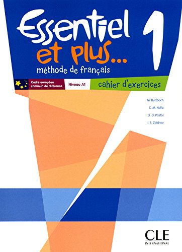 ESSENTIEL ET PLUS 1 Cahier d'exercices