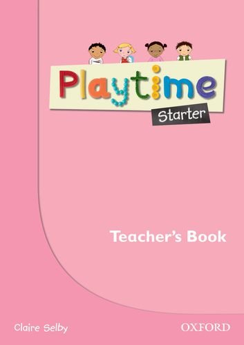 PLAYTIME STARTER Teacher's Book